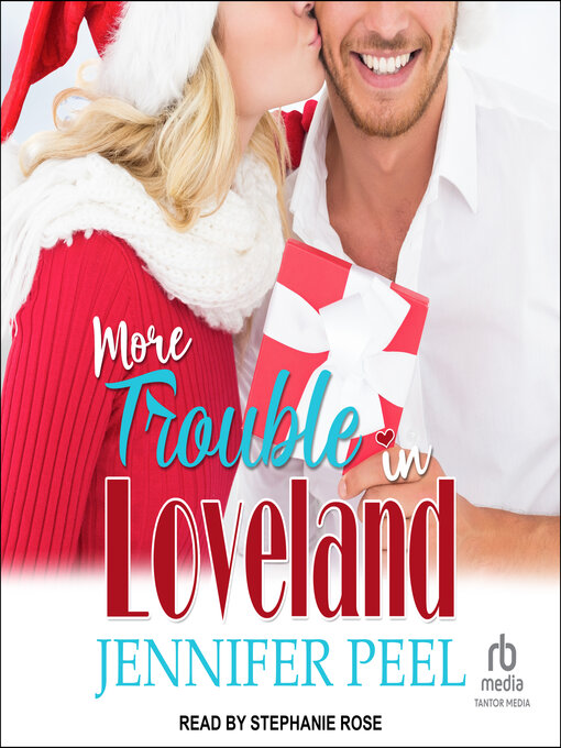 Title details for More Trouble in Loveland by Jennifer Peel - Available